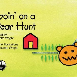 Moving Ahead: Goin' on a Bear Hunt, Print-Braille Book with Large Print Reader's Guide