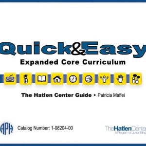 Quick and Easy Expanded Core Curriculum