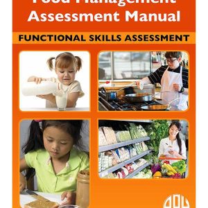 Food Management Assessment Manual, Functional Skills Assessment, Print
