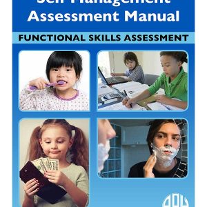 Self Management Assessment Manual, Functional Skills Assessment, Print
