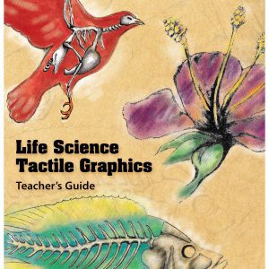 Life Science Tactile Graphics