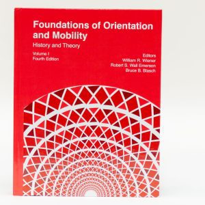 Foundations of Orientation and Mobility, Volume I: History and Theory, 4th edition sitting against a white background. The bottom half of the red cover features a geometric graphic.