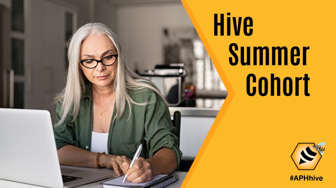 A woman sits at a desk in front of her computer, writing notes in a notebook. In bright letters to the right of the image it says "Hive Summer Cohort."
