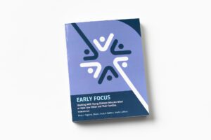 The blue Early Focus cover contains a geometric graphic in the center and reads, 
